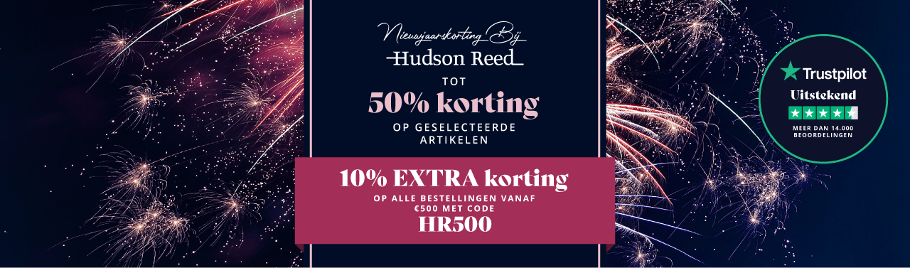  Nieuwjaarskorting Bij Hudson Reed | Tot 50% korting op geselecteerde artikelen & 10% EXTRA korting op alle bestellingen vanaf €500 met code HR500 